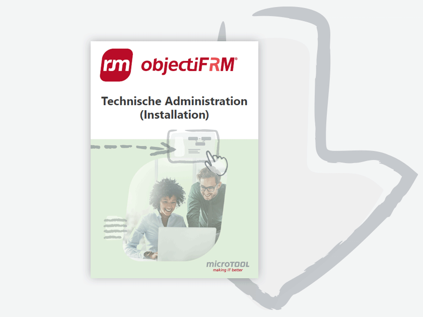 objectiF RM – Technische Administration (Installation)